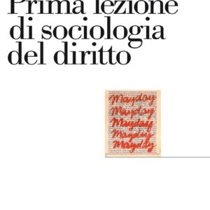 Prima lezione di sociologia del diritto