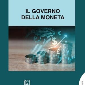 Il governo della moneta
